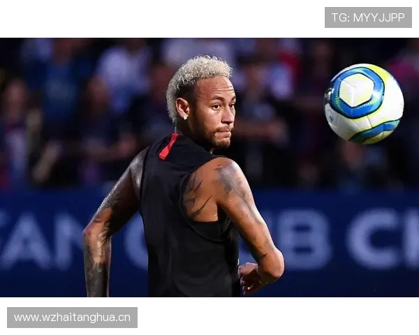 内马尔关键转会决策回顾：离开巴萨是否改变历史轨迹